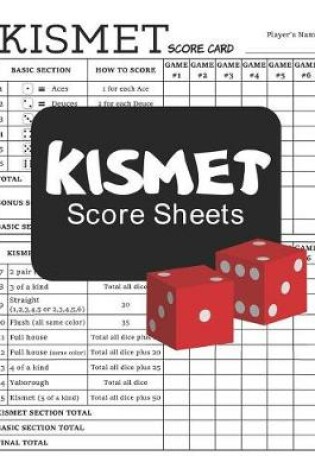 Cover of Kismet Score Sheets