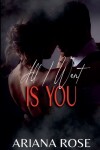 Book cover for All I Want Is You