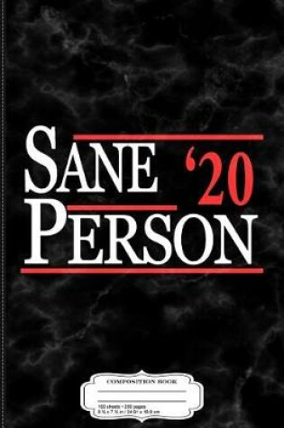 Cover of Sane Person 2020 Composition Notebook