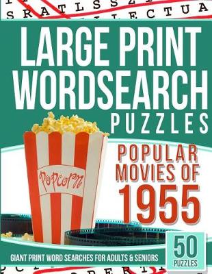 Book cover for Large Print Wordsearches Puzzles Popular Movies of 1955