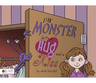 Book cover for The Monster Gets a Hug and a Kiss
