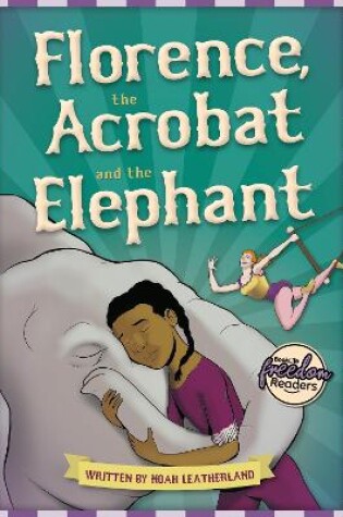 Cover of Florence, the Acrobat and the Elephant
