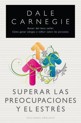 Book cover for Superar Las Preocupaciones y El Estres
