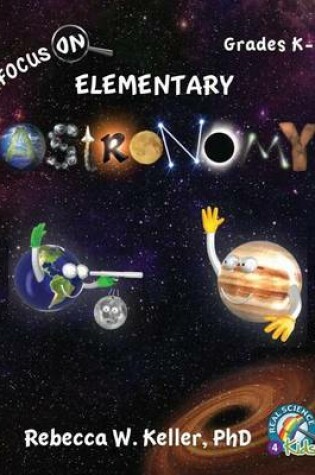 Cover of Focus on Elementary Astronomy Student Textbook