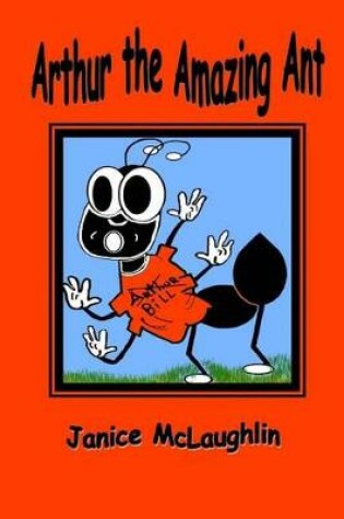 Cover of Arthur the Amazing Ant