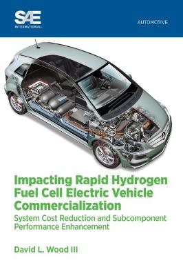 Book cover for Impacting Rapid Hydrogen Fuel Cell Electric Vehicle Commercialization