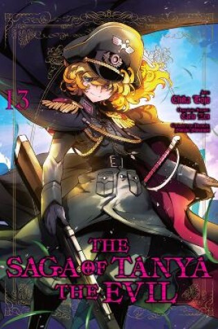 Cover of The Saga of Tanya the Evil, Vol. 13 (manga)