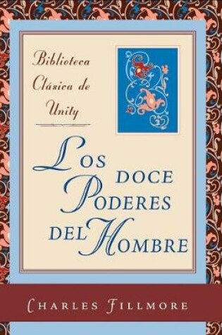 Cover of Los Doce Poderes del Hombre