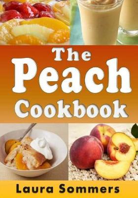 Book cover for The Peach Cookbook