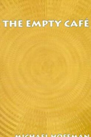 Cover of The Empty Cafe