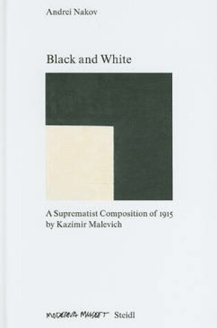 Cover of Black and White: Suprematist Composition of 1915 by Malevich