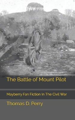 Book cover for The Battle of Mount Pilot