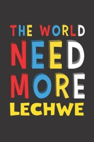 Cover of The World Need More Lechwe