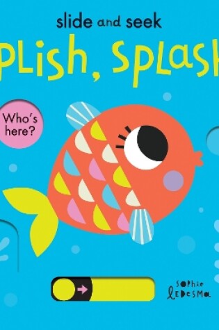 Cover of Splish, Splash!