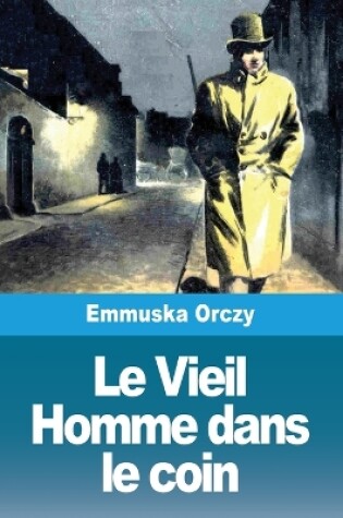 Cover of Le Vieil Homme dans le coin
