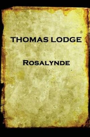 Cover of Thomas Lodge - Rosalynde