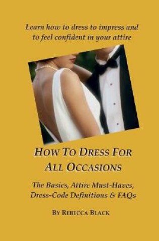 Cover of How To Dress for All Occasions