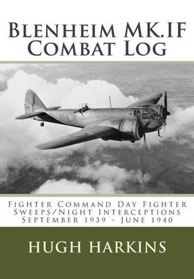 Book cover for Blenheim MK.IF Combat Log