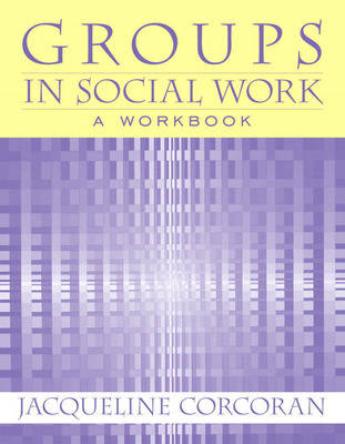 Book cover for Groups in Social Work