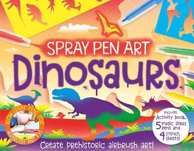 Book cover for Dinosaurs Spray Pen Art