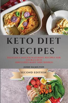 Book cover for Keto Diet Recipes - Second Edition