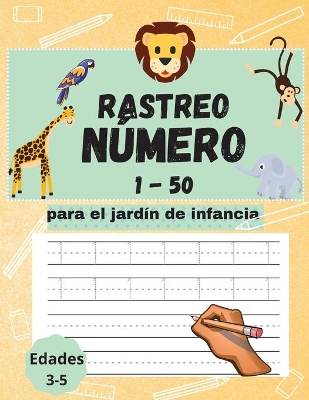 Book cover for Libro de trazado de números 1-50 para preescolares