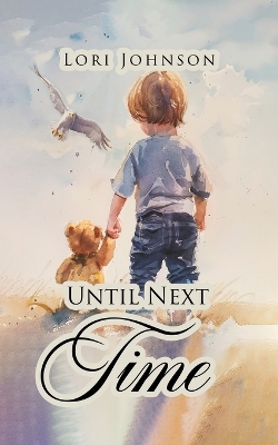 Book cover for Until Next Time