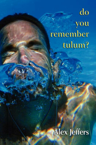 Cover of Do You Remember Tulum?