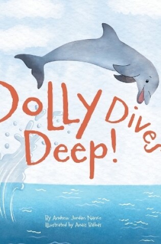 Cover of Dolly Dives Deep