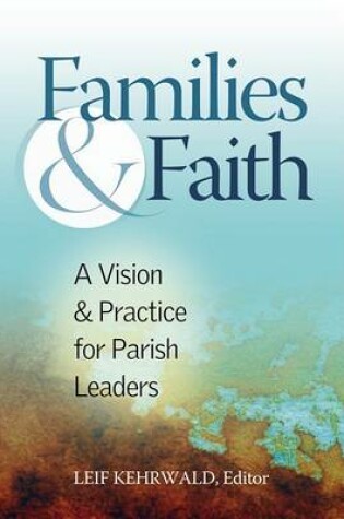 Cover of Families and Faith