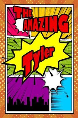 Book cover for The Amazing Tyler