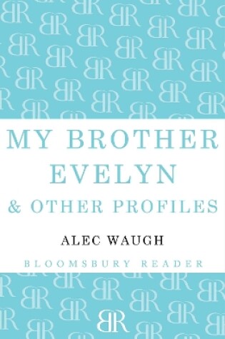 Cover of My Brother Evelyn & Other Profiles