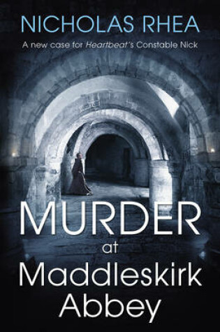 Cover of Murder at Maddleskirk Abbey