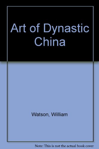 Book cover for Art of Dynastic China