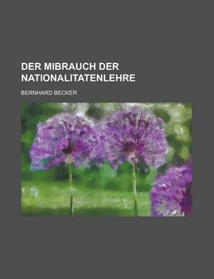 Book cover for Der Mibrauch Der Nationalitatenlehre