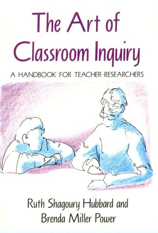 Book cover for The Art of Classroom Inquiry