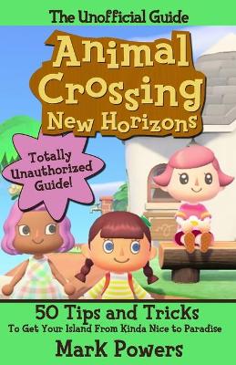 Book cover for The Unofficial Guide to Animal Crossing