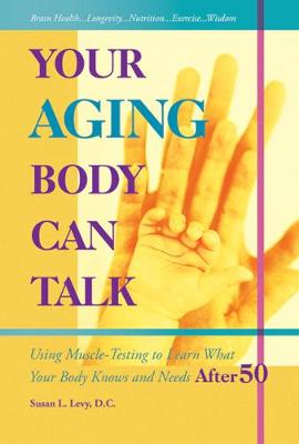 Book cover for Your Aging Body Can Talk