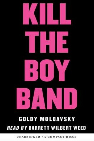 Cover of Kill the Boy Band