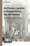 Book cover for Ens Primum Cognitum in Thomas Aquinas and the Tradition