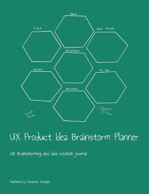 Book cover for UX Product Idea Brainstorm Planner