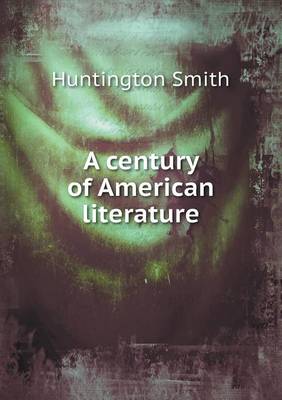 Book cover for A Century of American Literature