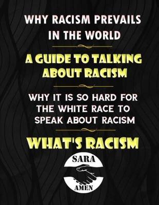 Book cover for Why Racism Prevails In The World