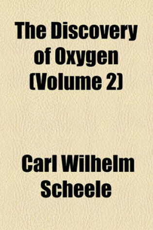 Cover of The Discovery of Oxygen (Volume 2)