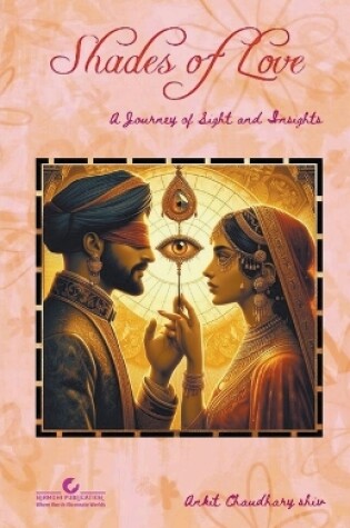 Cover of Shedes of Love - A Journey of Sight and Insight