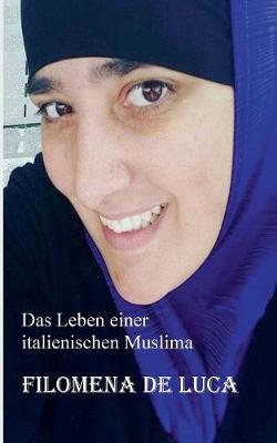 Book cover for Das Leben einer italienischen Muslima