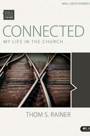 Cover of Connected: My Life in the Church Bible study Book