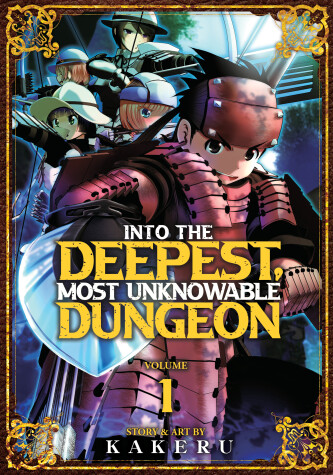 Cover of Into the Deepest, Most Unknowable Dungeon Vol. 1