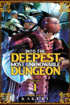 Book cover for Into the Deepest, Most Unknowable Dungeon Vol. 1