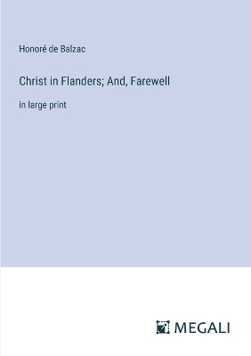 Book cover for Christ in Flanders; And, Farewell